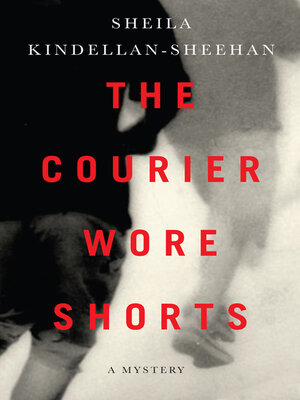 cover image of The Courier Wore Shorts